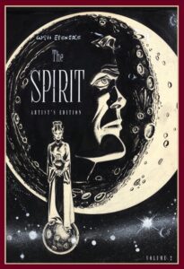 Will Eisner's The Spirit Artist's Edition Volume Two