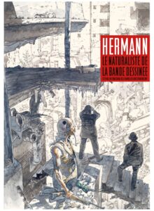 Hermann Le Naturaliste De La Bande Dessinee cover