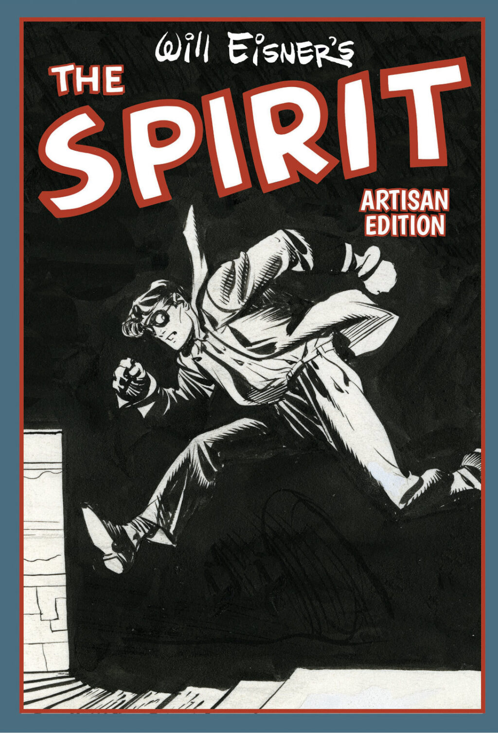 Will Eisners The Best of The Spirit Artisan Edition