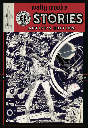 Wally Woods EC Stories Artists Edition New Printing cover